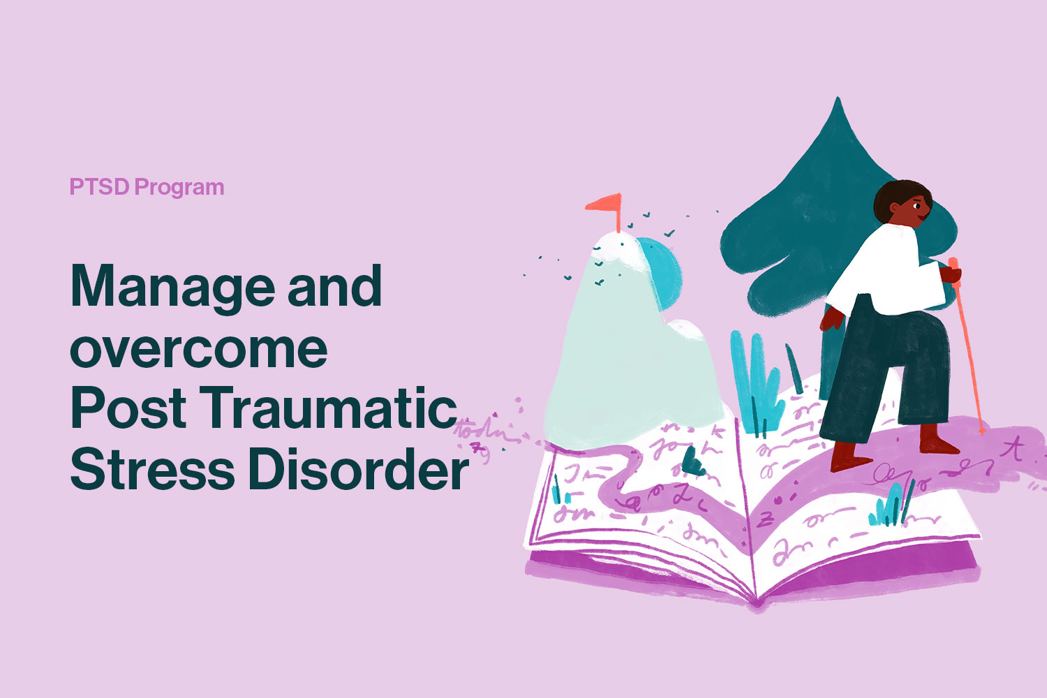Hero illustration for Mental Health Online's Post Traumatic Stress Disorder program with the headline "Manage and overcome post traumatic stress disorder".